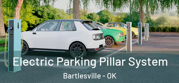 Electric Parking Pillar System Bartlesville - OK
