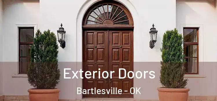 Exterior Doors Bartlesville - OK